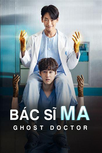 Watch Bác Sĩ Ma - Ghost Doctor