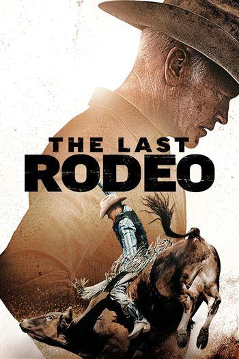 Watch Lần Cuối Cùng - The Last Rodeo