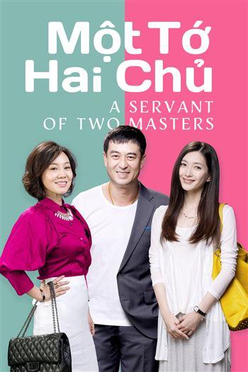 Watch Một Tớ Hai Chủ - A Servant Of Two Masters