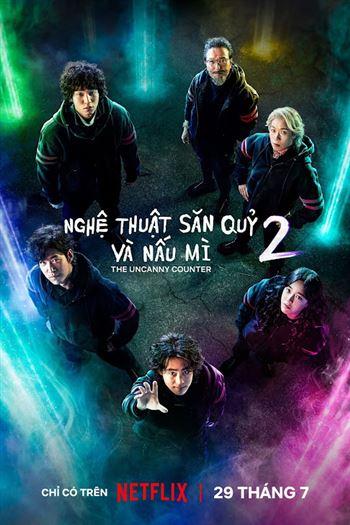 Watch Nghệ Thuật Săn Qủy Và Nấu Mì Phần 2 - The Uncanny Counter Season 2