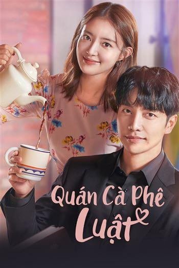 Watch Quán Cà Phê Luật - The Law Cafe