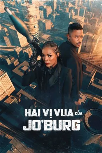 Watch Hai Vị Vua Của Jo Burg Mùa 2 - Kings Of Jo Burg Season 2