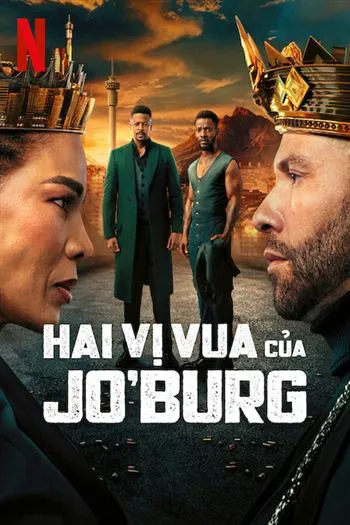 Watch Hai Vị Vua Của Jo Burg Mùa 3 - Kings Of Jo Burg Season 3