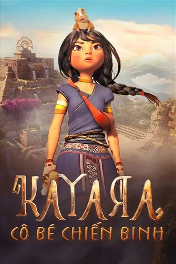Watch Kayara Cô Bé Chiến Binh - Kayara